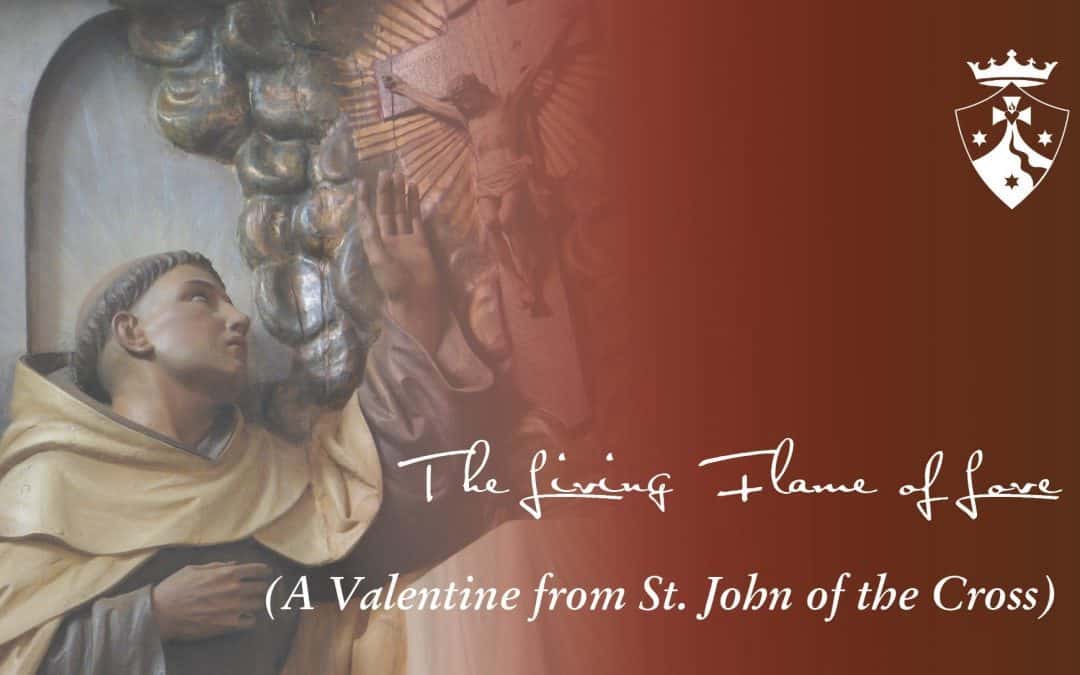 A Valentine from Saint John of the Cross