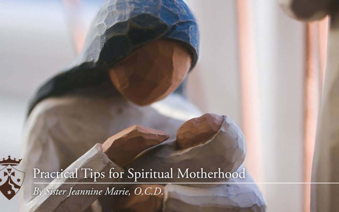 Practical Tips for Spiritual Motherhood